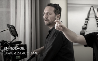 En rodaje: Javier Zarco AMC